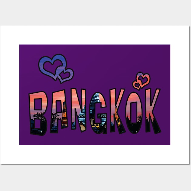 Love Bangkok Wall Art by madmonkey